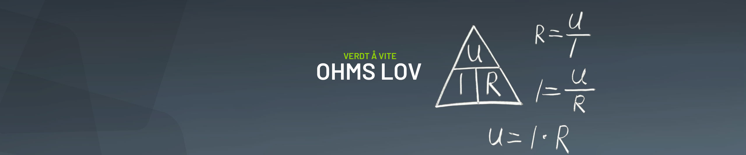 Forstå Ohms Lov